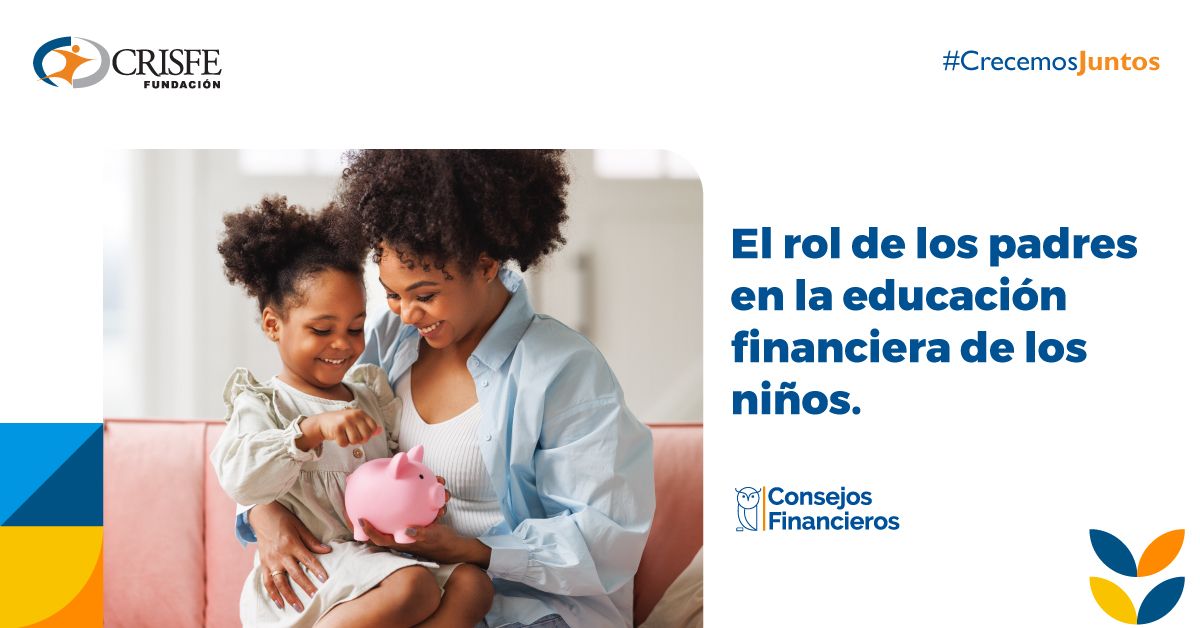 Rol de los padres y madres en la educación financiera para niños